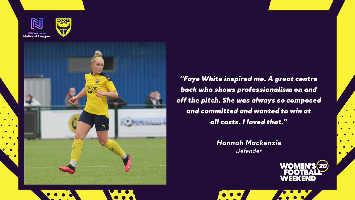 Former England captain  @faye_white is  @HannahMackenzi6's biggest footballing inspiration!  #OUWFC |  #WomensFootballWeekend