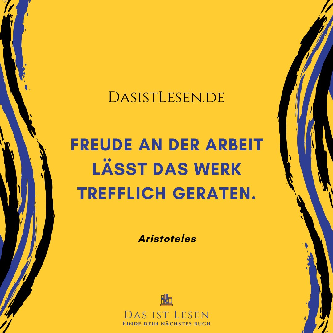 dasistlesen's tweet photo. Wenn du liebst was du tust, wirst du damit auch erfolgreich.
-
👉 https://t.co/ZIeWxYOCwN
-
#Aristoteles #freude #arbeit #glück #glücklich #glücklichsein #mindset #erfolg #erfolgreich #erfolgreichsein #persönlichkeitsentwicklung #spruchdestages #spruch #zitat https://t.co/c5Brx4bmeP