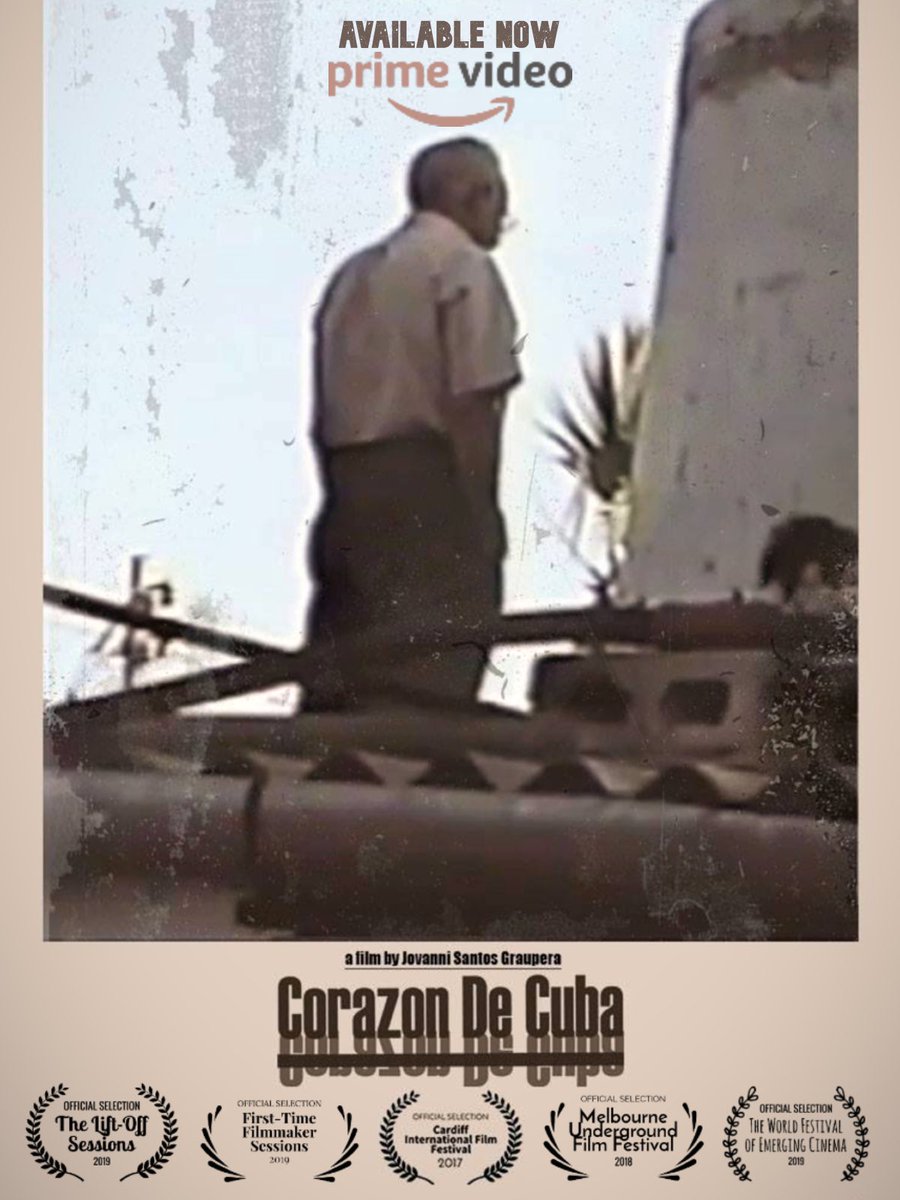 GioJov's tweet photo. 🇨🇺 Available Now @amazonprimevideo 👉 https://t.co/J69W1tksci 👈#documentaryfilm #documentaryfilmmaking #amazonprimevideo #primevideo #primevideodocumentary #supportindiefilm #indiefilmmaking #filmmaking https://t.co/S7f0DV2E9p