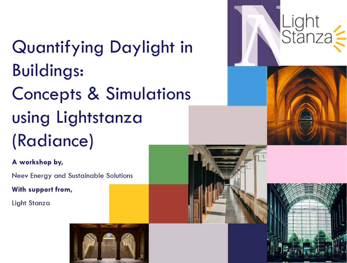 NeevEnergyAmd's tweet photo. We are glad to share that we had a great response to our first online course "Quantifying Daylight in Buildings: Concepts and Simulations using Lightstanza" with 21 registrations!

@LightStanza 

#workshop #daylighting #architecture #learning #NetZero https://t.co/bDCU0WbZNo