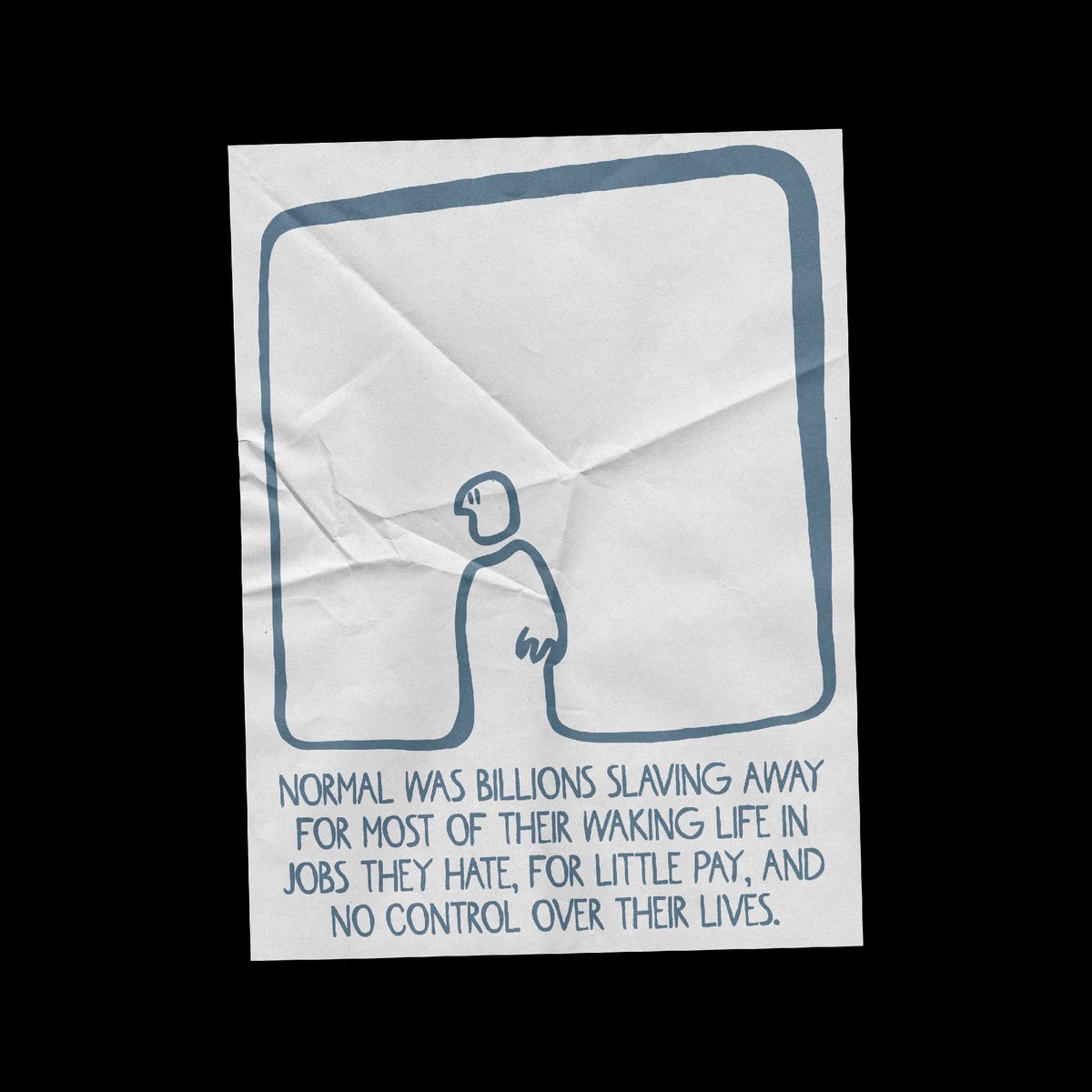 Many people are talking about “returning to normal” after the pandemic. But normal was the problem; we must create and demand a new normal; a world beyond capitalism and nation states.