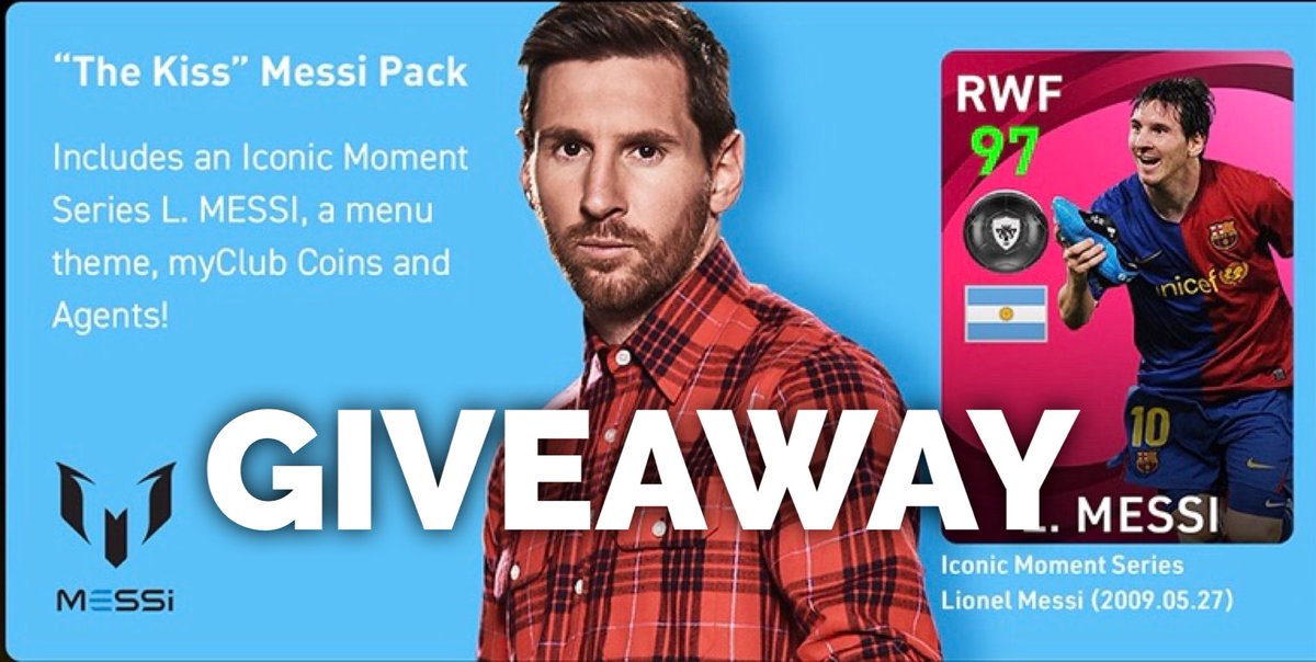 eFootballMobi's tweet photo. GIVEAWAY 🎉 
The Kiss Messi Pack 
Join: https://t.co/EMyVnKVuvX https://t.co/0xiPhPvvtA