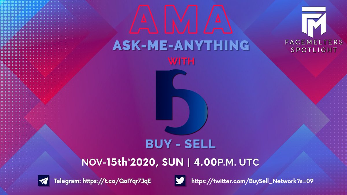 TheWiseAdapter's tweet photo. Facemelters Spotlight will be hosting a Live AMA with @BuySell_Network

Date: 15th Nov 2020
Time: 4pm UTC

$200 in $BSE to be won 🤩

You must join:
https://t.co/gJgVeBw4vZ

Host: https://t.co/nw5uEW8OIo

#getyourfacemelted https://t.co/0aDDmX10yw