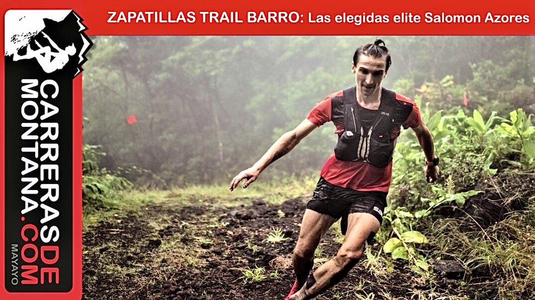 mayayo oxigeno в Twitter: „Hoy-20.30 Nuevo “ZAPATILLAS TRAIL BARRO: La apuesta elite @Salomon_Spain en la feroz Azores Golden, por @Biel_rafols.” En unos estreno en https://t.co/gFT6szJkYj. 📸 https://t.co/QdUwU1YyQK ...