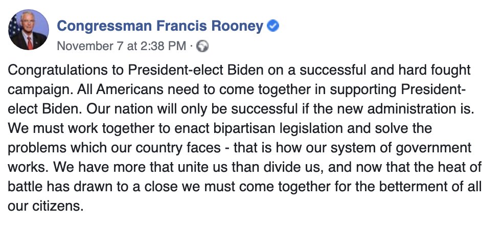 - Rep. Francis Rooney (Fla. 19) https://www.snopes.com/news/2020/11/14/biden-win-senators-congress/
