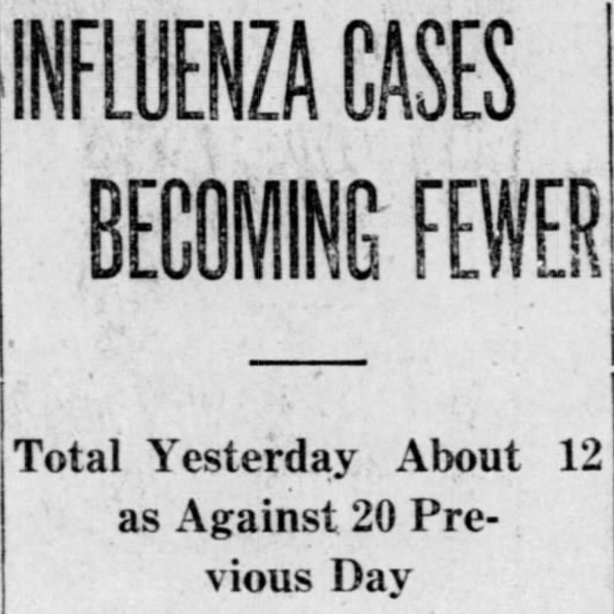 One week after imposing a statewide ban on all gatherings, State Board of Health reports declining cases of influenza in many areas of Vermont.(source:  @BrattReformer, October 11, 1918)