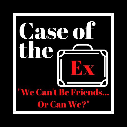 CaseoftheExPod's tweet photo. Episode 1 is here! What happens when being friends with your exes takes a turn? Come have a laugh or 3 with us this weekend. Link in bio. #exes #caseoftheexpodcast #breakups #love #selflove https://t.co/D2PeS0IdYi