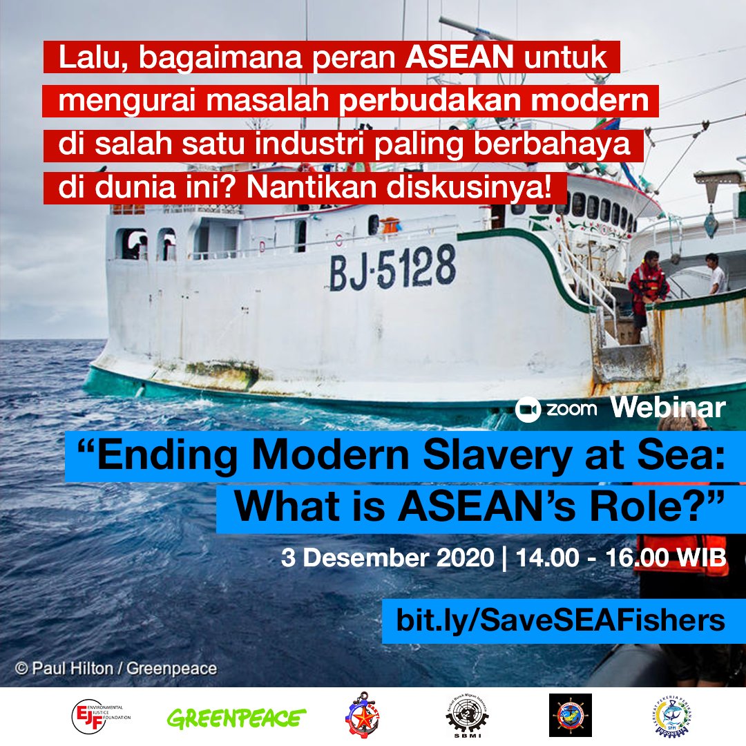 Simak diskusi "Ending Modern Slavery at Sea: What is ASEAN's Role?", hari Kamis 3 Desember 2020 pukul 14.00-16.00. Daftar sekarang di bit.ly/SaveSEAFishers

Diskusi akan dilakukan dalam bahasa Inggris

#EndModernSlaveryAtSEA #saveabki
