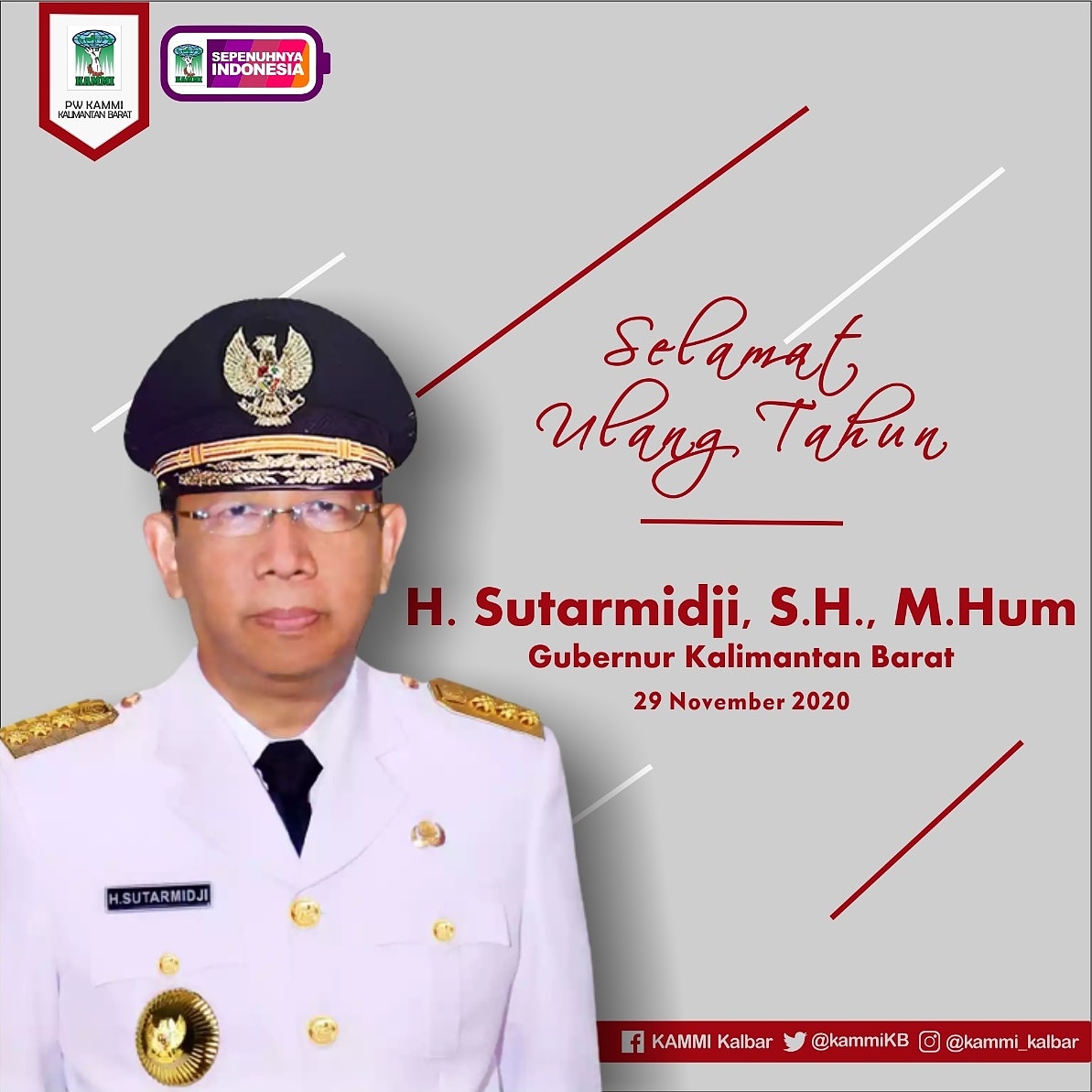 kammiKB's tweet photo. Barakallah Fii Umrik

Selamat ulang tahun ke - 58
Bapak H. Sutarmidji S. H., M. Hum.   (@BangMidji)
Gubernur Kalimantan Barat.

Semoga senantiasa diberikan kesehatan dan kekuatan untuk memimpin dan membangun Kalimantan Barat.

____________
FB : KAMMI Kalbar
Twitter : @kammiKB https://t.co/q0sge9zkR1