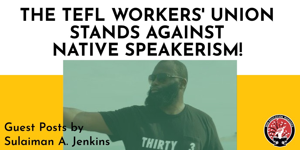 Our friends at <a href="/TEFLology/">TEFLology Podcast</a> podcast have interviewed our other friend <a href="/sulaimanjenkins/">Sulaiman Jenkins</a> on the topics of race and #nativespeakerism in #ELT.

Definitely check it out:

teflology-podcast.com/2020/11/07/int…

#BlackLivesMatter #BLM #TEFL <a href="/iww/">Industrial Workers of the World</a> <a href="/taw_sig/">teachers_as_workers</a> <a href="/ELTAdvocacy/">ELT ADVOCACY Ireland</a> <a href="/TeflEquity/">TEFL Equity</a> <a href="/WOCinELT/">Women of Color in ELT</a>