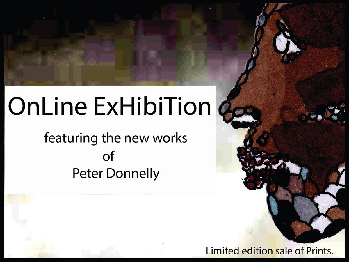 Peter Donnelly Art Exhibition online now