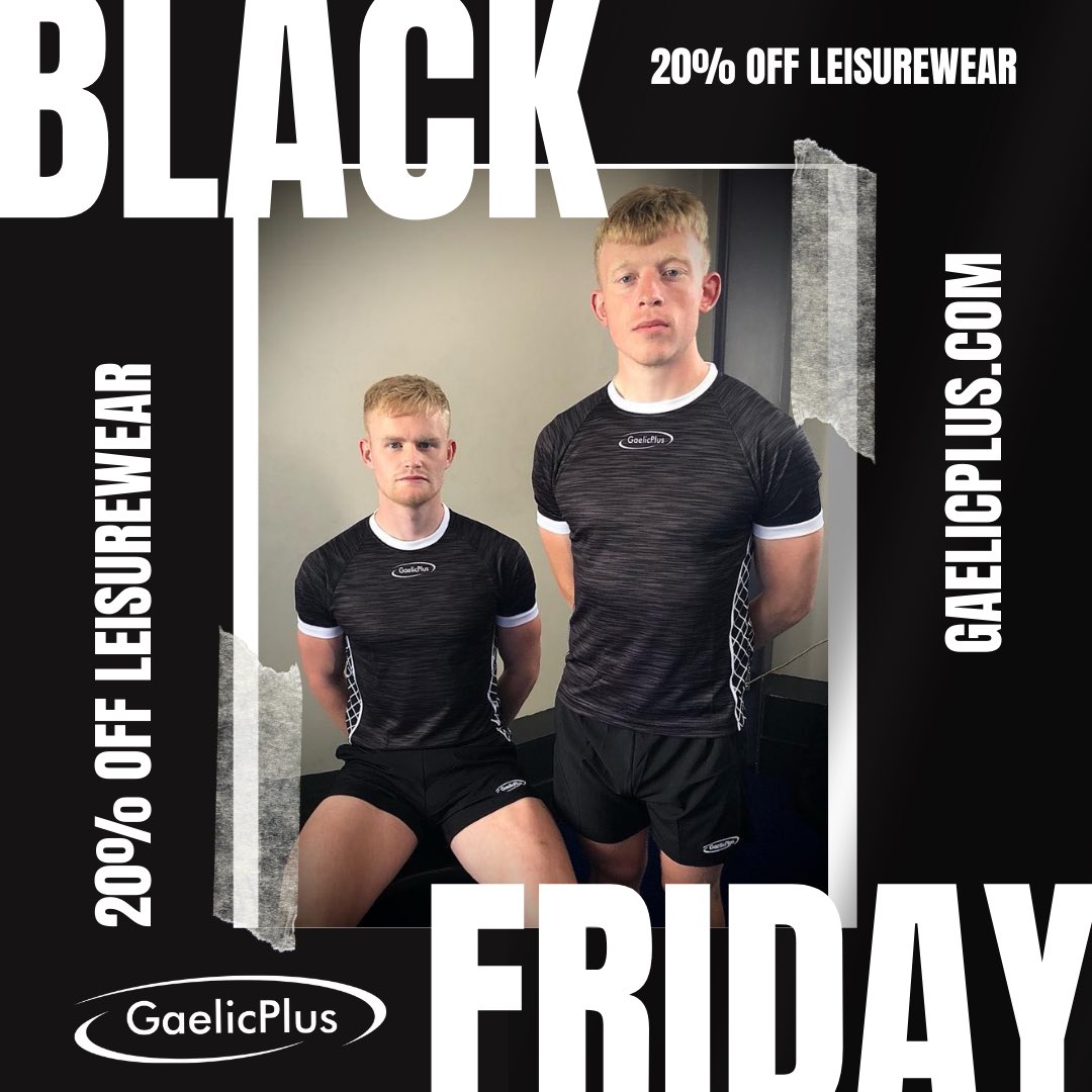 BLACK FRIDAY SALE! 
20% OFF ALL LEISUREWEAR!

Shop Now: GaelicPlus.com