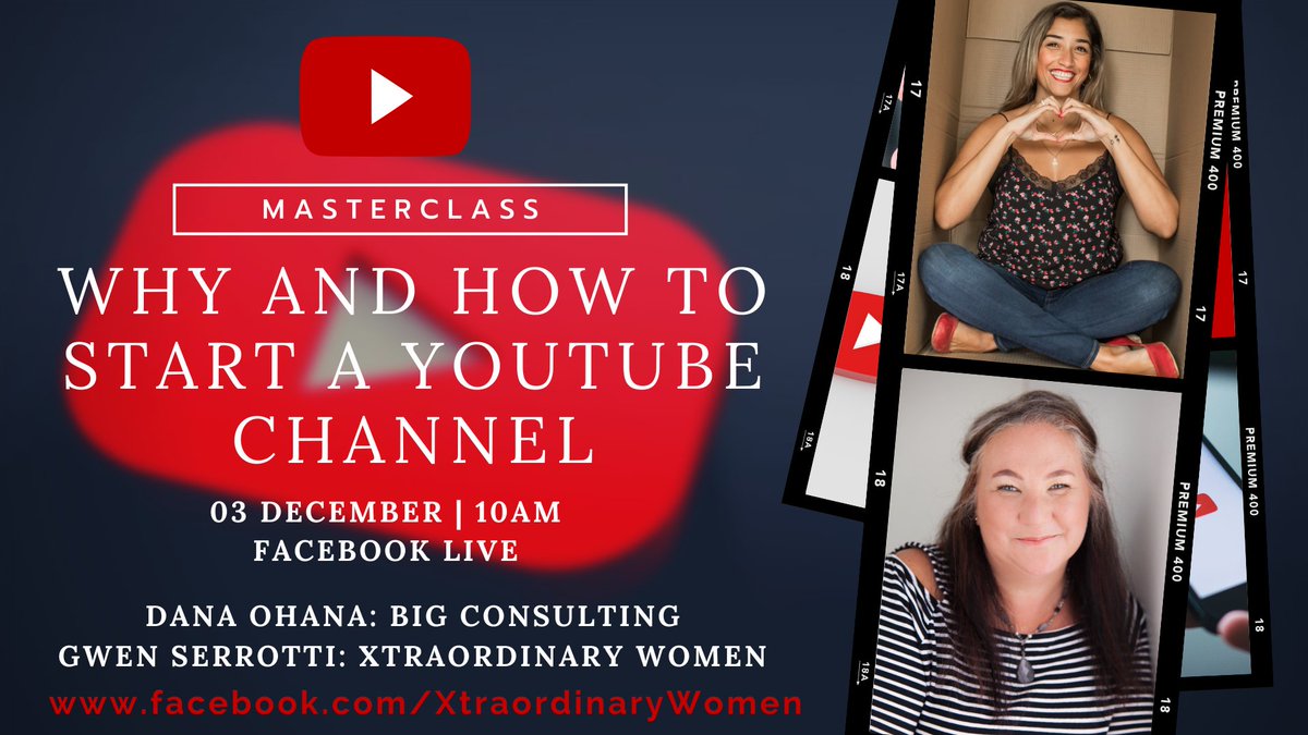 XOrdinaryWomen's tweet image. Facebook Live Masterclass: Why &amp;amp; How To Start A YouTube Channel - 03 Dec at 10:00AM w/ @GwenSerrotti &amp;amp; Dana Ohana. Learn how to start a YouTube channel and other tips to grow your channel the right way. facebook.com/xtraordinarywo….  xtraordinarywomen.com/event/youtube-… #YouTubeMasterclass