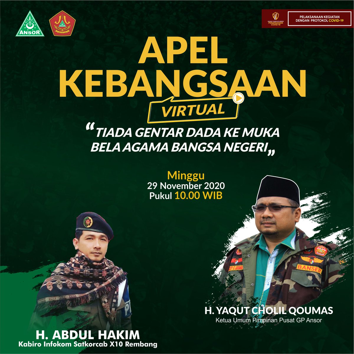 hakimarjuna1's tweet photo. @EdyGypsum APEL KEBANGSAAN VIRTUAL
"TIADA GENTAR DADA KE MUKA, BELA AGAMA BANGSA NEGERI"

Ahad, 29 Nopember 2020
Pukul : 10.00 WIB
#ApelBanserVirtual https://t.co/9DoSF0zOZK