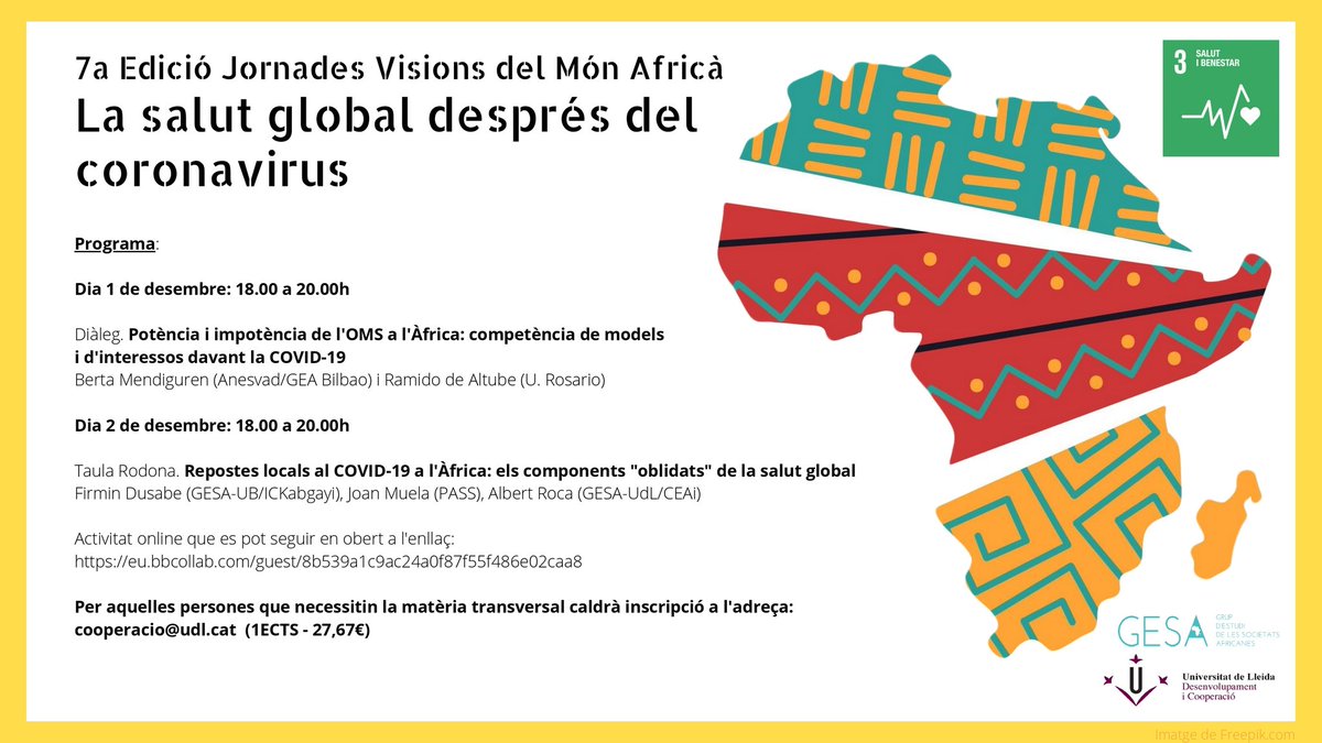 dusafir's tweet photo. El 1 y 2 de diciembre el GESA i l'Oficina de Desenvolupament i Cooperació de la #UdL organizan las VII Jornadas Visions del Món Africà  "La Salut Global després del coronavirus"

La actividad será en abierto a través del siguiente enlace:

https://t.co/qd9ZcDXilG https://t.co/DpHJ7oarPW