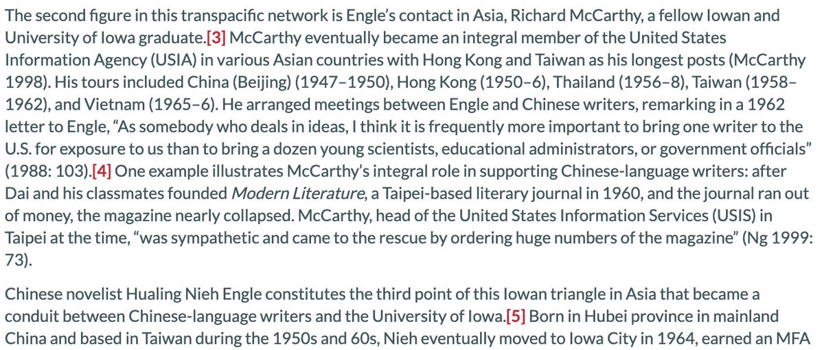 McCarthy's Iowa connections are important: James Shea in "From Iowa City to Kowloon Tong: On the Cold War origins of creative writing pedagogy in Hong Kong" includes him a trio with CIA agent/Iowa Writers' Workshop founder Paul Engle and his wife, Hualing Nieh Engle 聂华苓.