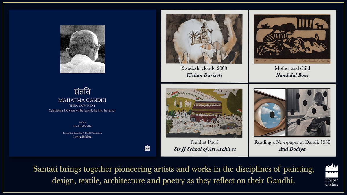 HarperCollinsIN's tweet photo. #Santati by @ThePoetresse is a compilation of a traveling exhibition, commemorating 150 years of Mahatma Gandhi and the impact of his message then, now and next. Get your copy here: https://t.co/WimD8C4Daj or at a bookstore near you.
#BookTwitter https://t.co/kdfxL3QeUs