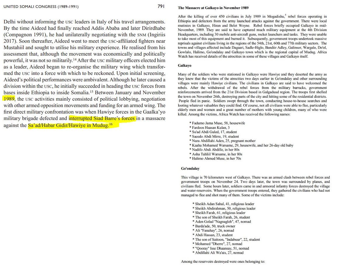 (3) Innocent civilians were massacred in places such as Galkacyo, Docol, Wagalo and Baandiiradley; the very same civilians that had ironically turned down Siyaad’s weapons offer to massacre the residents of North Galkacyo.