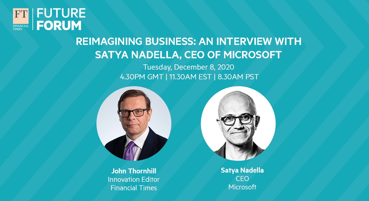 At the next virtual Future Forum event, <a href="/johnthornhillft/">John Thornhill</a> will be joined by <a href="/satyanadella/">Satya Nadella</a> of <a href="/Microsoft/">Microsoft</a> for an exclusive interview. Register now and watch live on December 8: bit.ly/39hQzav
