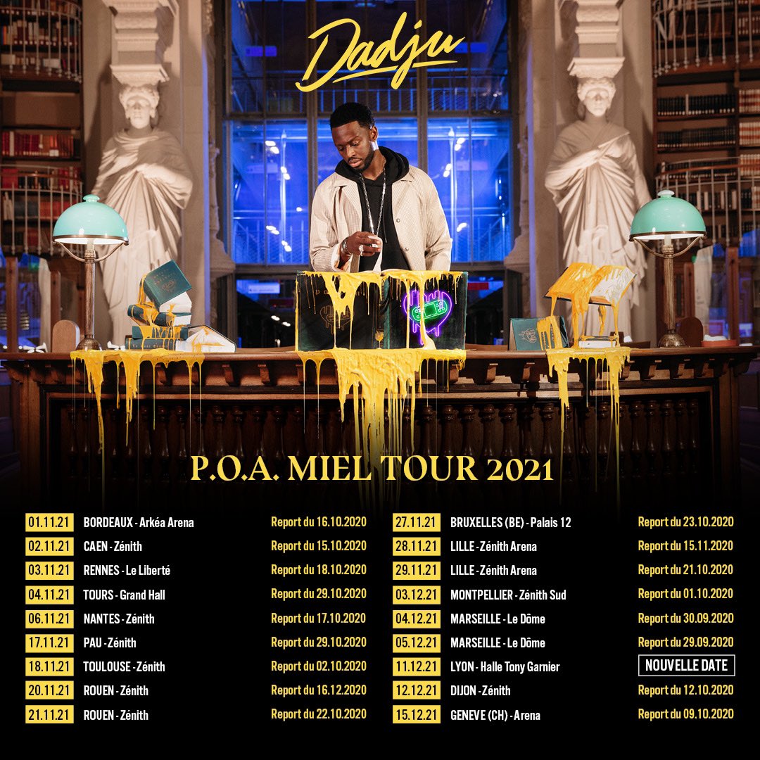 Dadju's tweet photo. L’équipe, désolé pour le retard voilà les nouvelles dates du « POA MIEL TOUR ».
On annule rien au contraire, on rajoute... Je vous attends nombreux nombreuses. 2021 sera différents si Dieu le veut 🙏🏾
#OhOhAh https://t.co/cZnlFePY57
