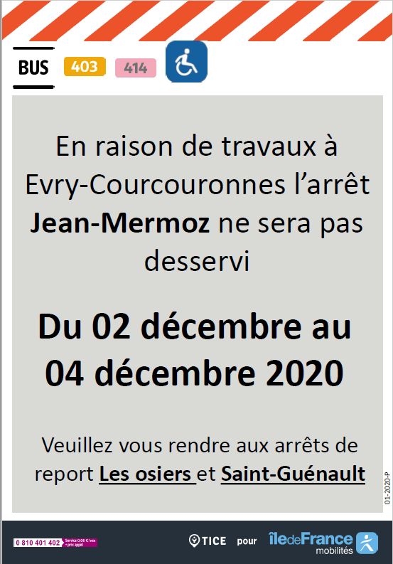 EvryEss_IDFM's tweet photo. #InfoTrafic 🚧L'arrêt Jean-Mermoz ne sera pas desservi sur les lignes #bus403 #bus414 du 2 au 4 décembre. Bonne route chez Tice.🚌 https://t.co/BC0Qk343ll