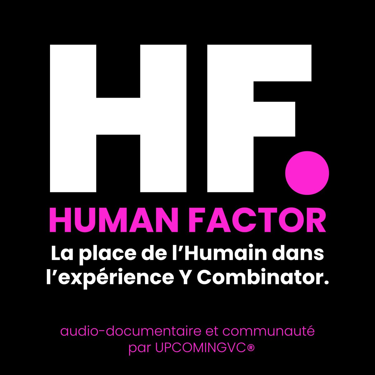 Nous lançons la Communauté privée <a href="/_HumanFactor_/">HumanFactor</a> 🔥 pour permettre à 50 participants pour s'immerger durant 4/6 mois (durée de la réalisation de l'audio-documentaire en 4 chapitres) dans le sujet + échanger en mode #PeerLearning.

🟩 Préinscris-toi ! 🟩 humanfactor.me !