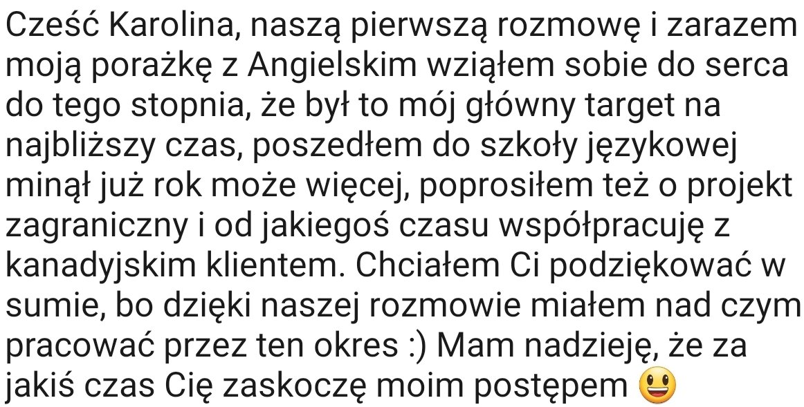 Gdy na koniec miesiąca, (w dodatku w piątek) jeden z byłych kandydatów po prostu postanawia do Ciebie napisać taką wiadomość... Od razu przypominasz sobie za co uwielbiasz to co robisz. 😍
Warto umieć w dobry #candidateexperience 🤗
 #itrecruitment #itrecruiter #ilovemyjob