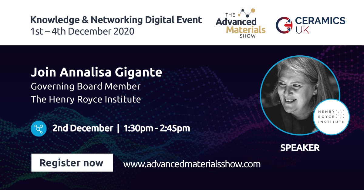 MaterialsShow's tweet photo. Another brilliant expert speaker that will be joining us for our digital event is Annalisa Gigante, Governing Board Member at @RoyceInstitute!

Register for free here - places are limited: https://t.co/lF4Mz20Ehr

#AMS20 #BCS20 #CUK20 #VEX20 #KN2020 #advancedmaterials #event https://t.co/xDdZTnNknZ