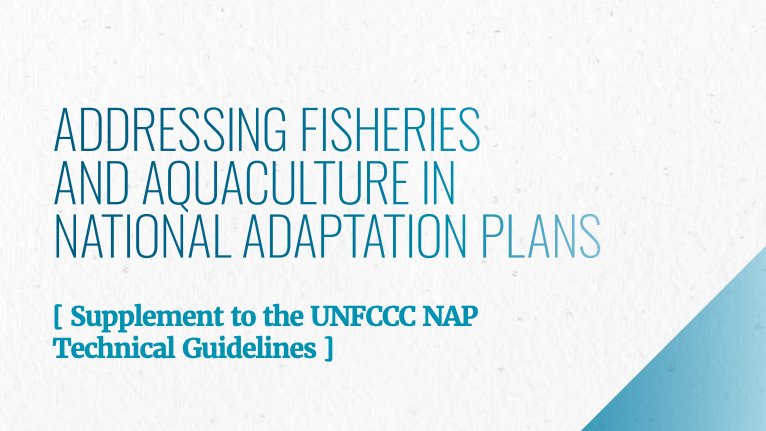#Fisheries and #aquaculture are at the heart of #climate action. A new <a href="/FAO/">Food and Agriculture Organization</a> guide for policy makers to integrate the sector in National Adaptation Plans - which I had the honour to co-author - is out today! #NAP #UNFCCC fao.org/3/ca2215en/ca2…