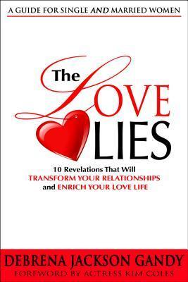 {Ebook EPUB PDF {Download} The Love Lies: 10 Revelations That Will Tra