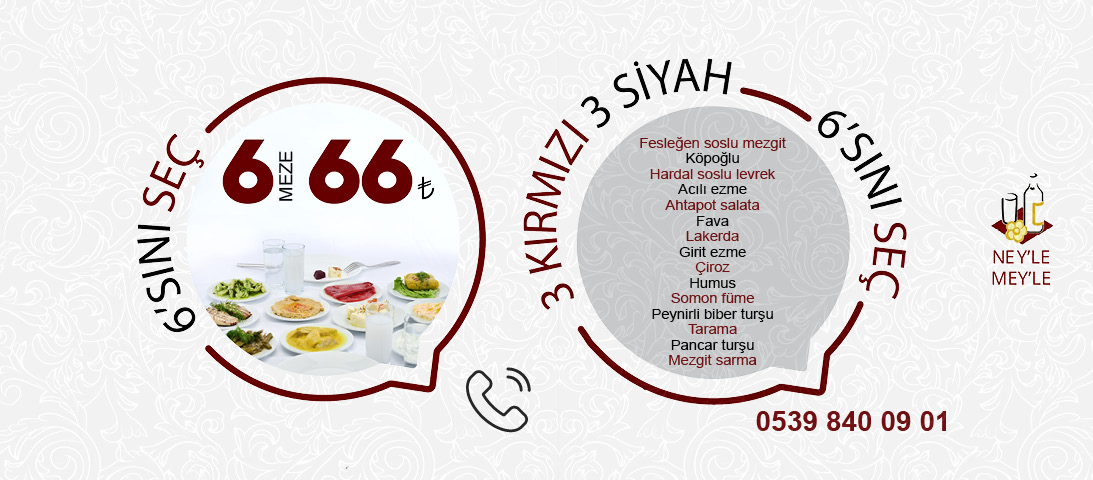 #SevgiliMüdavim, meze tepsisinin yerini tutmaz ama size bir meze listesi hazırladık. Listeden ü kırmızı, ü siyah yazılı meze sein, 66 TL + kurye ücreti karşılığında mezeleriniz kapınıza gelsin. Ne dersiniz? <a href="/NeyleMeyle/">Neyle Meyle Meyhane</a>