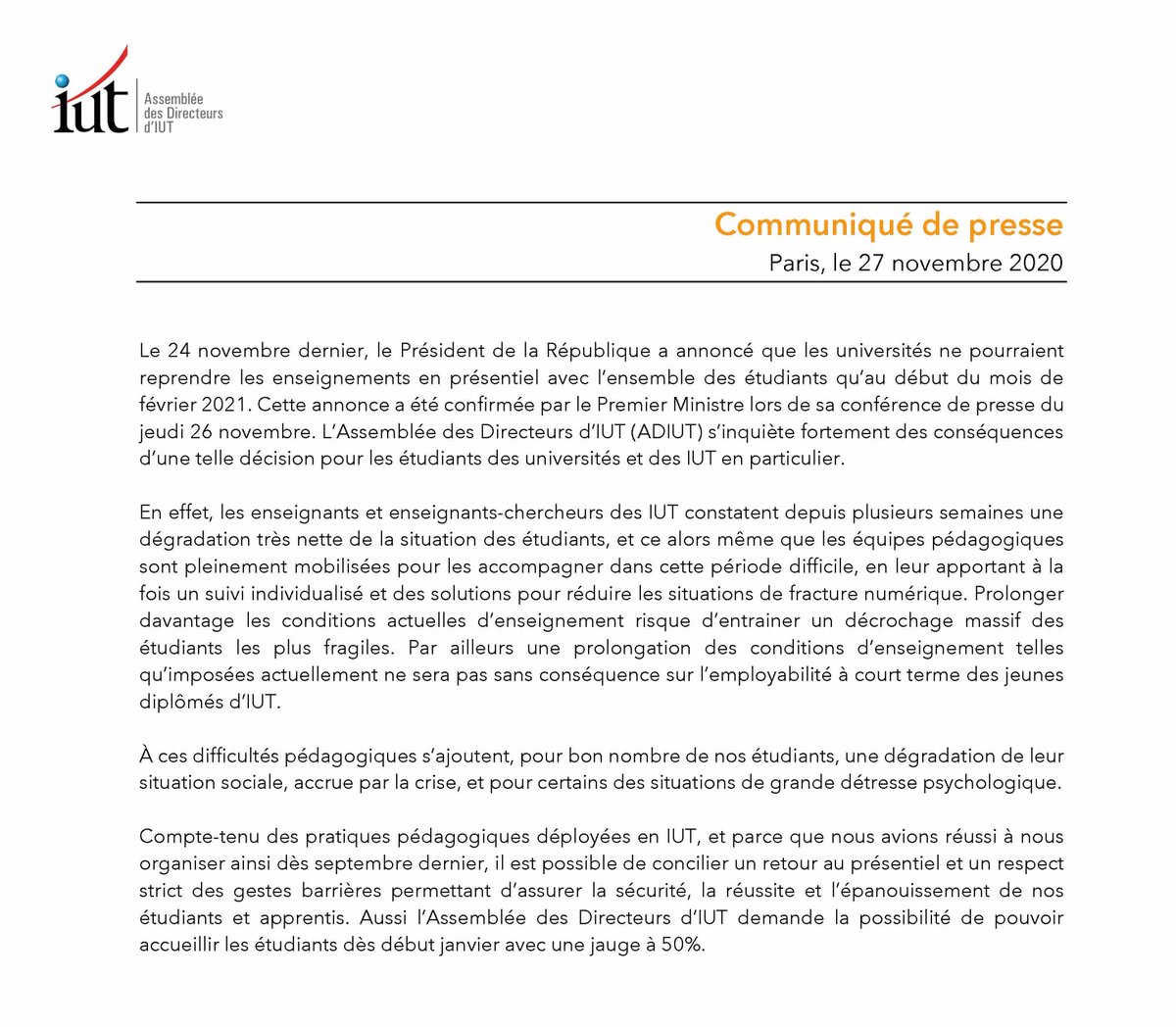 [COMMUNIQUÉ DE PRESSE 📰]

Suite aux annonces gouvernementales, l’Assemblée des Directeurs d’IUT (ADIUT) demande la possibilité d'un retour des étudiants dès début janvier. 

▶️ À lire ici : bit.ly/2VazIye 

<a href="/gouvernementFR/">Gouvernement</a> <a href="/sup_recherche/">Ministère Enseignement supérieur/Recherche/Espace</a> @CPUniversite