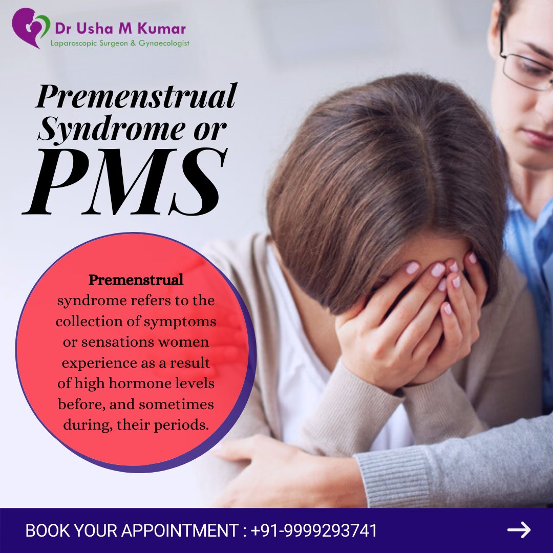 Premenstrual Syndrome refers to the collection of symptoms or sensations women experience as a result of high hormone levels before, and sometimes during their periods. 
Consult our expert Gynecologist, Dr. Usha Kumar @ 9999293741

#PMSRelief #PremenstrualSyndrome  #Gynecologist