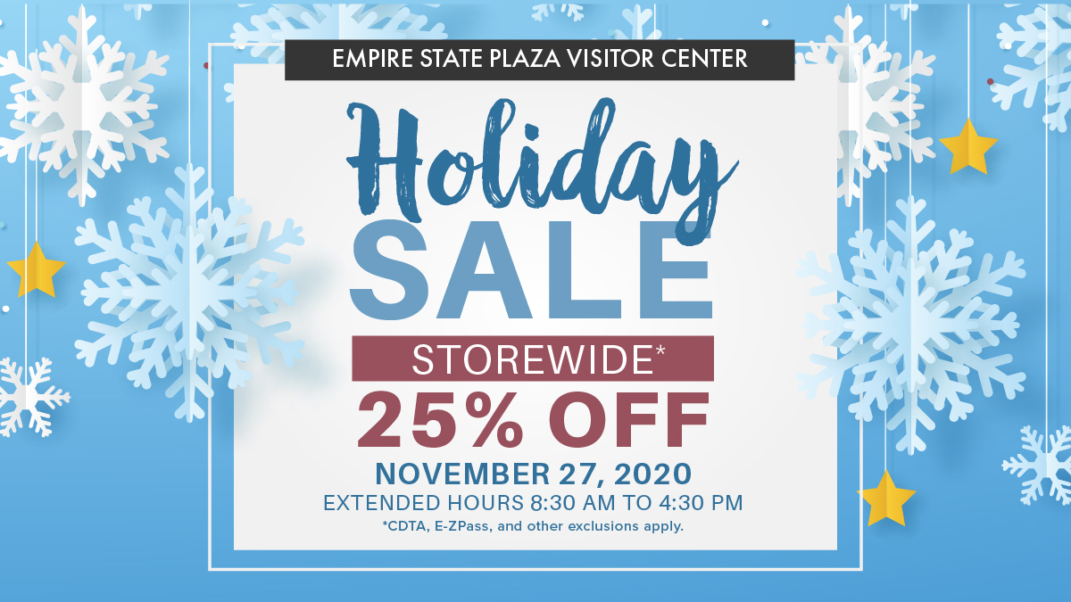 NYSCapitolVisit's tweet photo. Shop our ❄️HOLIDAY SALE✨ at the #EmpireStatePlaza Visitor Center &amp; Gift Shop TODAY, 11/27! Get 25% OFF STOREWIDE! #WearAMask #ShopLocal #ExclusionsApply
 
Plan Your Visit:⬇️
https://t.co/cAd8jYx483 https://t.co/hYnLo6YnMZ