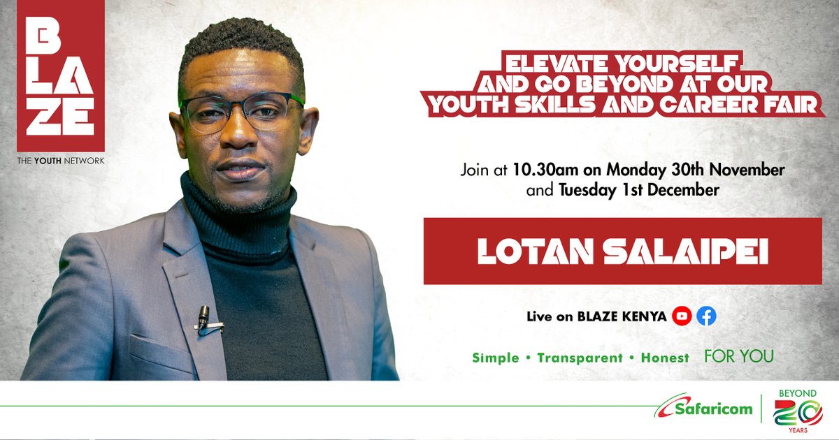 SafaricomHook's tweet photo. Join Paul Kasimu, Kendi Ntwiga, Lotan Salaipei and James Maita at our Youth Skills and Career Fair. #BLAZECareerfair #TwendeTukiuke https://t.co/OALpRWNcHh