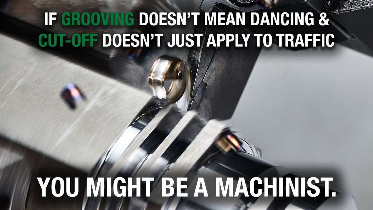 WIDIATools's tweet photo. You might be a machinist if GROOVING doesn't mean dancing and CUT-OFF doesn't just apply to traffic.
#WIDIA #machining #machinist #Turning https://t.co/LJsTm4kJcX