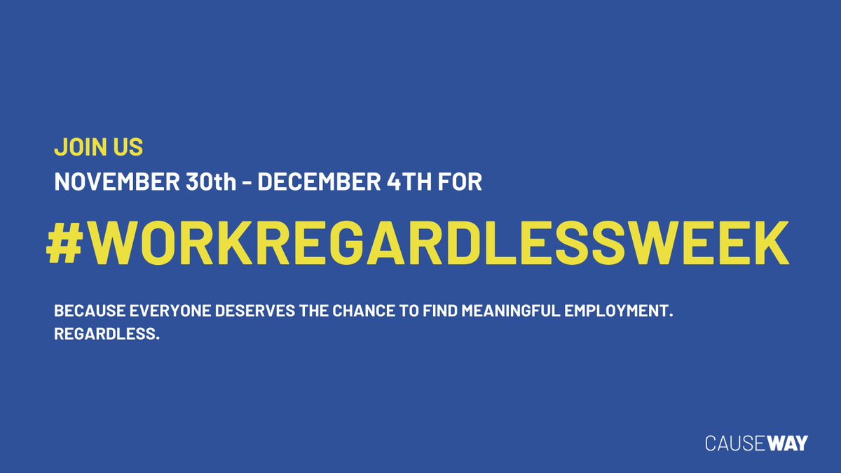 CausewayWork's tweet photo. On Nov 30-Dec 4, weโre hosting a campaign called #WorkRegardlessWeek to talk about finding meaningful work regardless of the barriers you face & the importance of inclusion at work. Everyone deserves to have opportunities to find meaningful and rewarding work.
1/2 https://t.co/o9Nps8iEcy