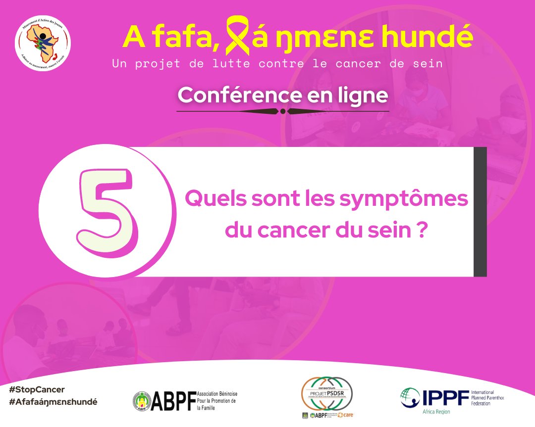 Question 5
 Quels sont les symptômes du cancer du sein ?
#StopCancer 
#Afafaáŋmɛnɛhundé
web.facebook.com/MAJParakou/pos…