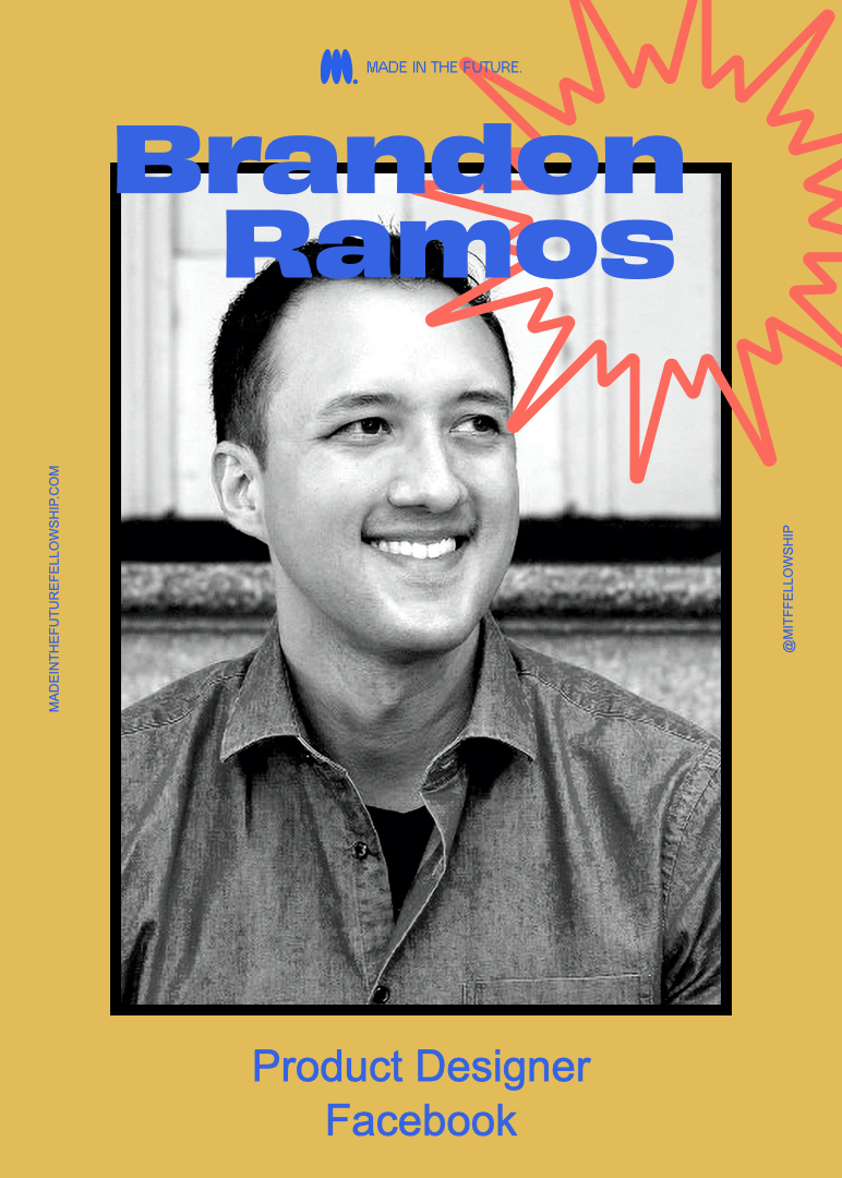 MITFfellowship's tweet photo. [Mentor Spotlight] Product Designer @bramosdesign

Brandon is your friendly neighborhood Mobile User Interface and Experience Designer, currently at @facebook, where he uses design to simplify lives. #MITFFellowship #MITFMentor https://t.co/RRx05A3Pey