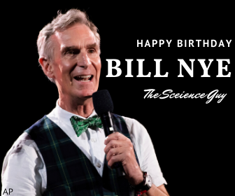 HAPPY BIRTHDAY!
Bill Nye \"The Science Guy\" is 65. 