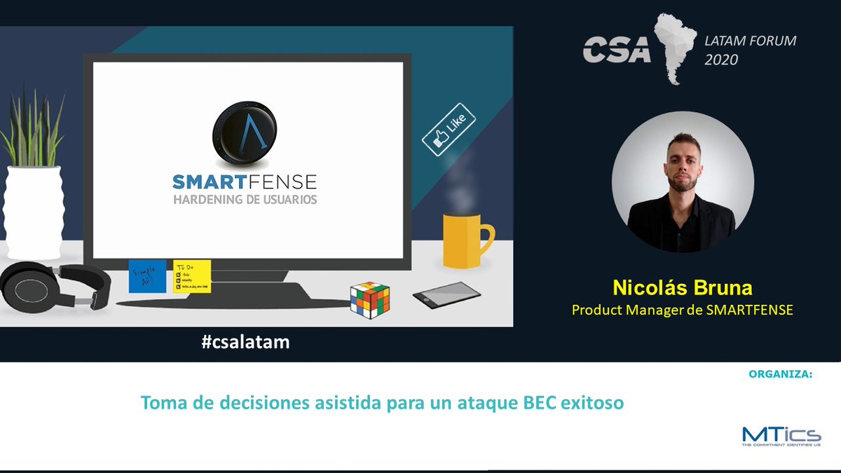 CSA_AR's tweet photo. 📢 Charla en CSA LATAM FORUM 2020

"Toma de decisiones asistida para un ataque BEC exitoso", por  Nicolás Bruna @ThinkThenClick - Product Manager de SMARTFENSE @SMARTFENSE 

📍 Link de ingreso 👉 https://t.co/K7TRDkekam

#csalatam #cloudsecurity https://t.co/RgkUKiOxmU