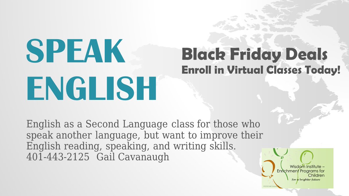 wisdinst's tweet photo. Black Friday Deals!  Speak English (ESL) classes
#BlackFriday #enrichment #EnglishOnline #winterbreak #children #afterschool  #adultschool #speak #Read #write https://t.co/4tNxhSXsr4