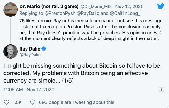 22) let's just save time and look at this.That list of people grows daily. https://twitter.com/mnicoletos/status/1329791873305731073I'm pretty sure  @RayDalio is CURRENTLY falling down the rabbit hole as he literally tweeted he may be missing something with  #Bitcoin  