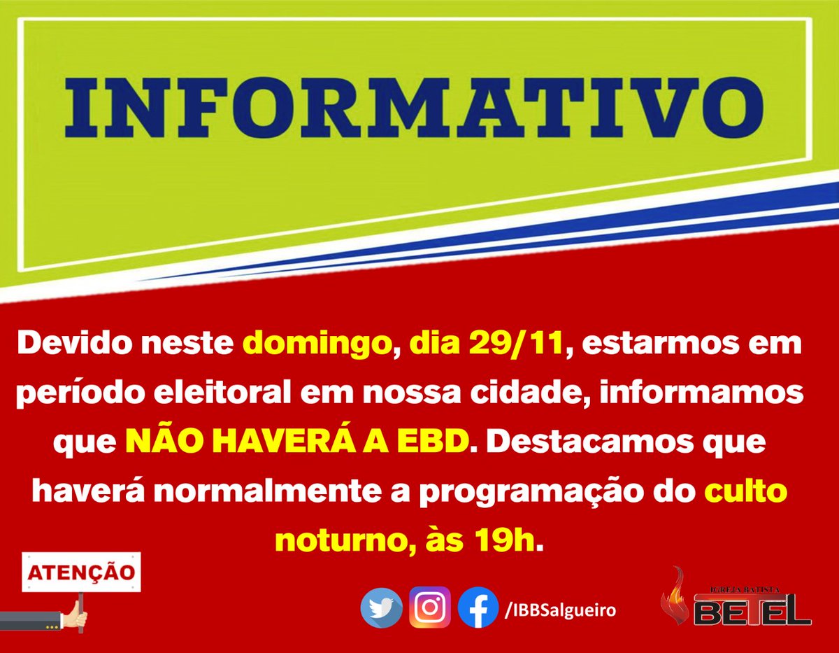 ibbsalgueiro's tweet photo. INFORMATIVO IBB
Devido neste domingo, dia 29/11, estarmos em período eleitoral em nossa cidade, informamos que NÃO HAVERÁ A EBD. Destacamos que haverá normalmente a programação do culto noturno, às 19h.
#IBBSalgueiro
#InformativoIBB https://t.co/DSNgAAnPfZ