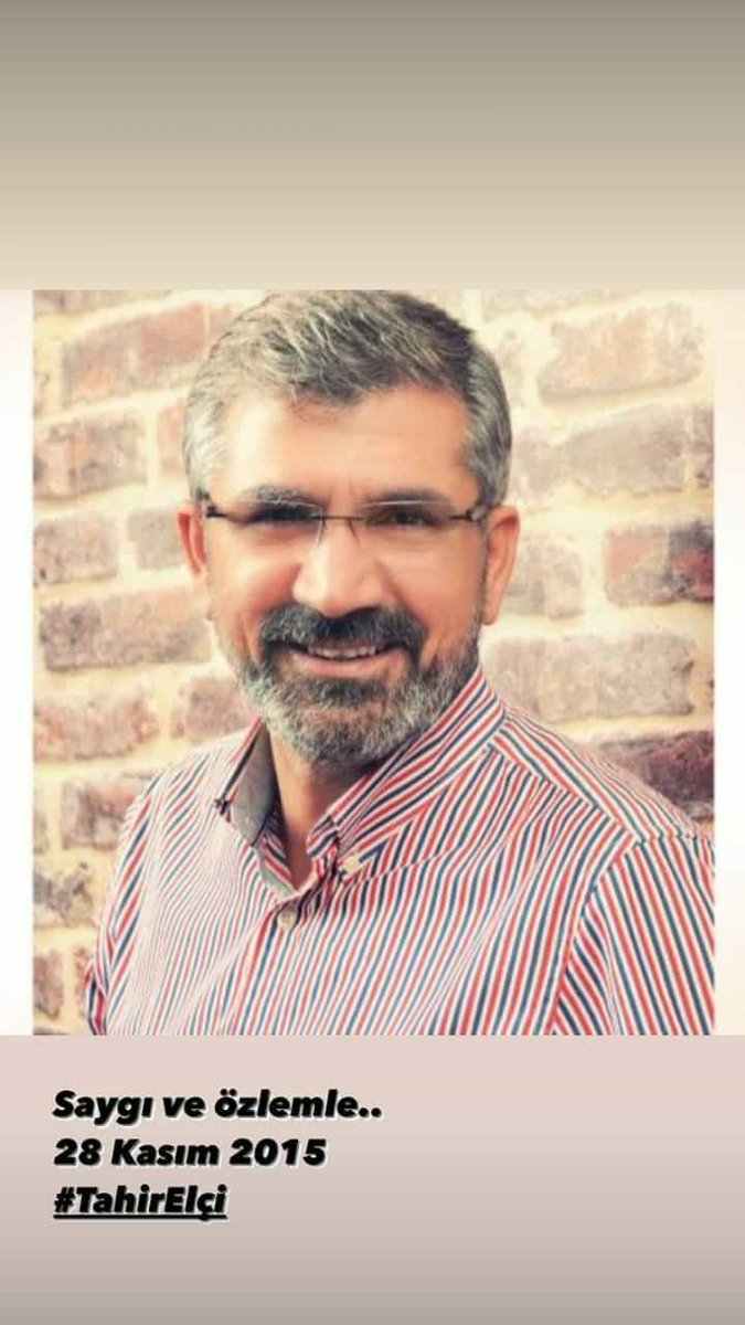 Saygı ve özlemle #TahirElcisiz5Yıl 
2015