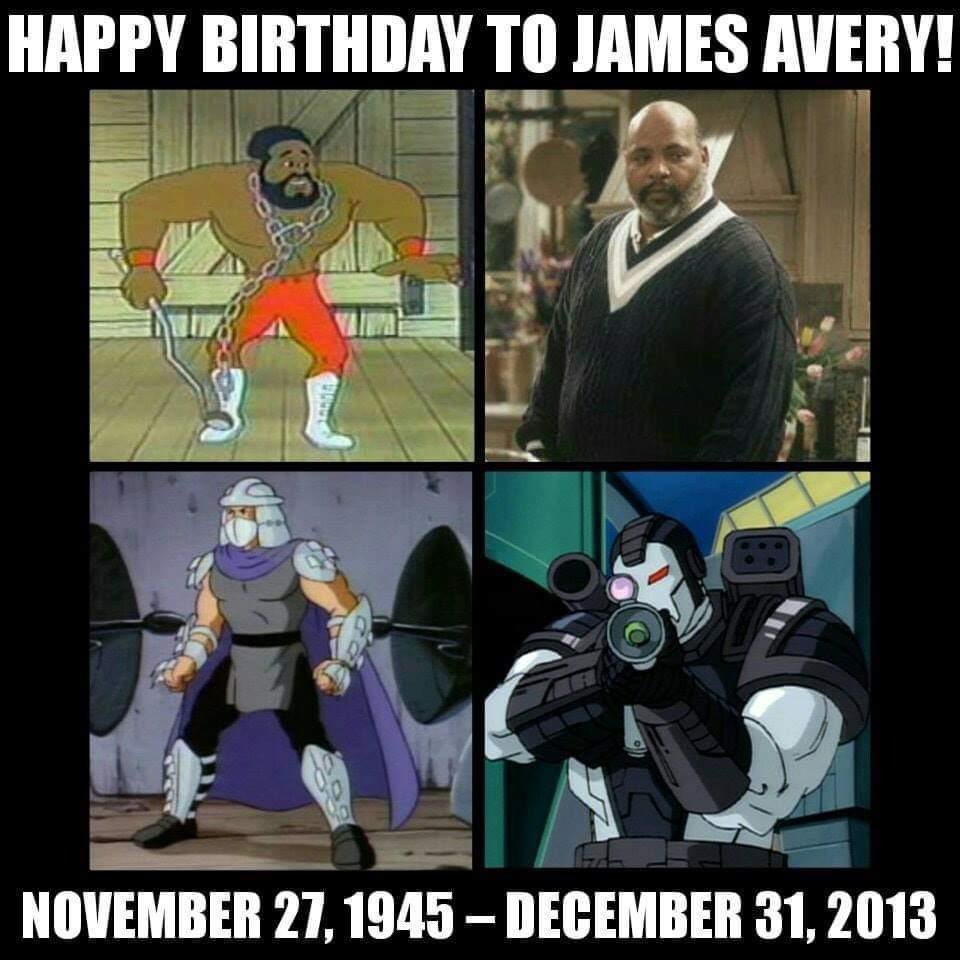 Happy Bday to James Avery; R.I.P. 