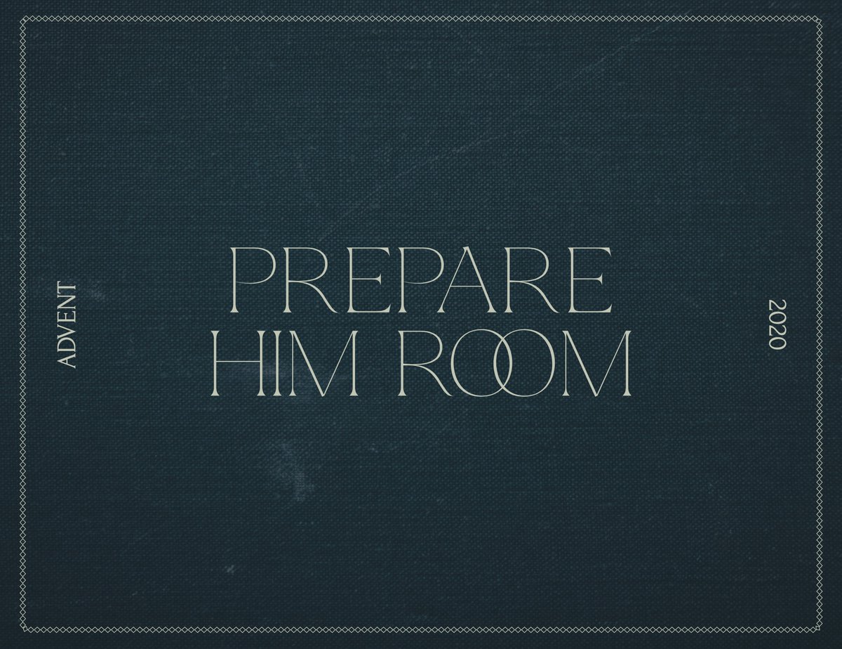 PREPARE HIM ROOM:
Advent starts this Sunday! 

Join us at 10am @ The Atrium, 22 N. Tenth St. 
(Please wear a mask and observe social distancing.)