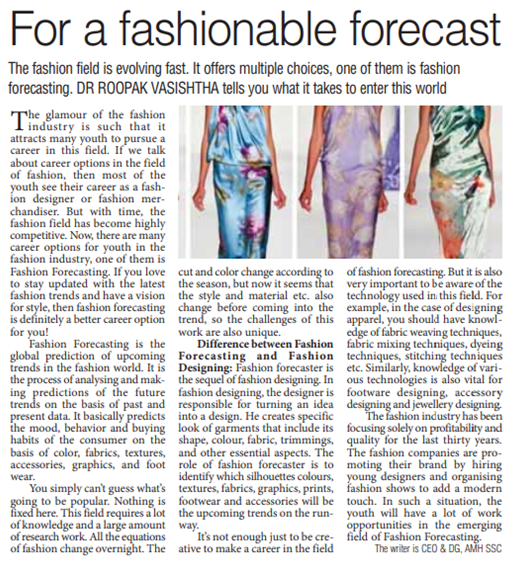 AMHSSCIndia's tweet photo. What are the skills needed to to become a #fashionforecaster, and what empl. opportunities available for youth in this field. Read the article published in @TheDailyPioneer (PageNo.10)
#SkillWithAMHSSC #fashionforecasting #trendforecasting #articlecoverage
https://t.co/v1mjEwlJqA https://t.co/as52PsKTLI