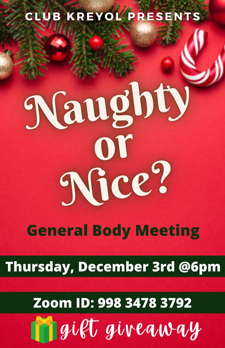 2020 has been crazy! But where did you fall on Santa’s List? 📝 Naughty 😈 or Nice 🥰? Tune into Club Kreyol’s last GBM of the semester as we present to you ALL things Christmas🎄and as we close off the semester the best way we know how to…CK style! 😌 Did we mention a giveaway?