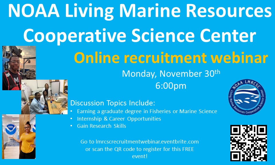 Click the link and mark your calendars for Nov 30th! The LMRCSC will host a recruitment webinar and talk about our many opportunities for those seeking an advanced degree in marine science and fisheries! Hurry and sign up bit.ly/33bks8K #blacksinmarinescience